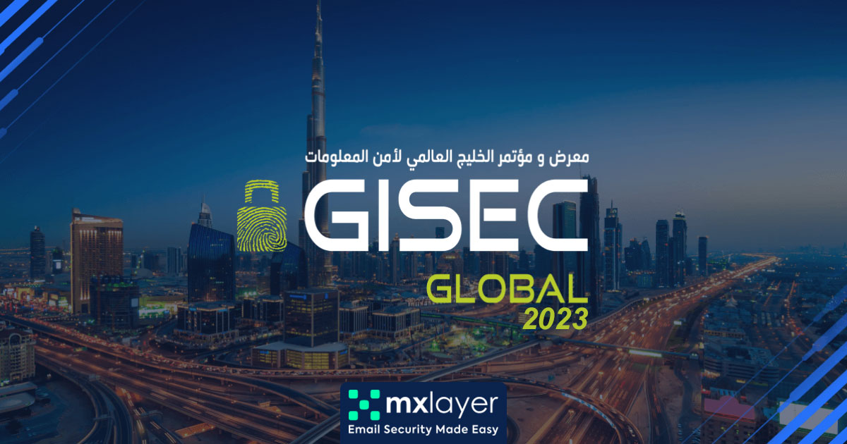 MX Layer Gisec Dubai 2024